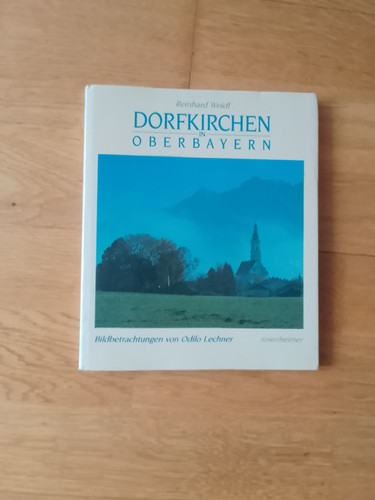 Reinhard weidl dorfkirchen - weidl, in