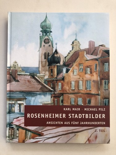 Rosenheimer stadtbilder mair - stadtbilder,