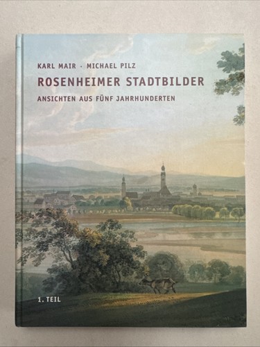 Rosenheimer stadtbilder mair - rosenheimer,