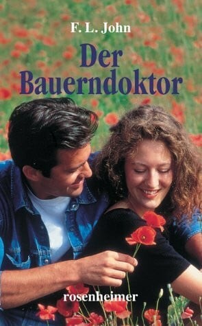 Der bauerndoktor buch - der,