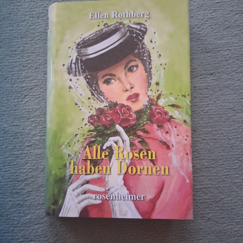 Ellen rothberg alle rosen - -,