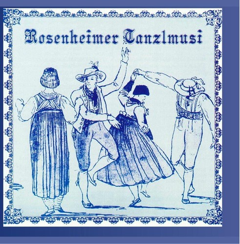 Rosenheimer tanzlmusi - tanzlmusi,