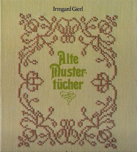 Alte mustertücher irmgard - mustertücher,