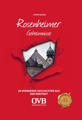 Rosenheimer geheimnisse - geheimnisse, |