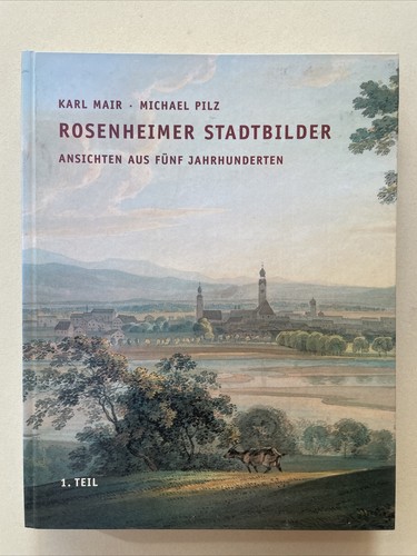 Rosenheimer stadtbilder mair - stadtbilder,