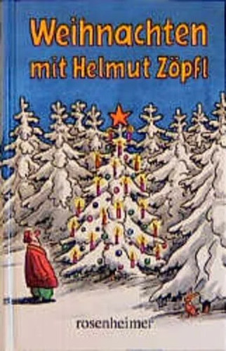 Weihnachten mit helmut zöpfl - weihnachten,