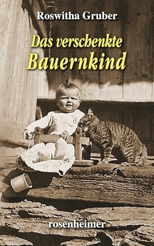 Das verschenkte bauernkind - das,